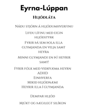 Load image into Gallery viewer, EyrnaLúppan Hljóðláta