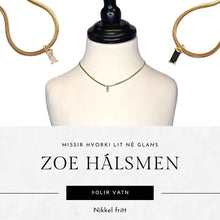 Load image into Gallery viewer, ZOE Hálsmen nikkelfrítt-þolir vatn
