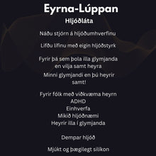 Load image into Gallery viewer, Eyrna-Lúppan Hljóðláta Aukasending að detta inn eftir helgi
